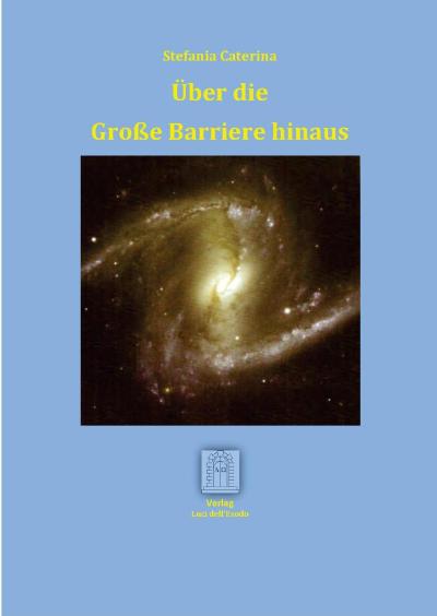 Über die Große Barriere hinaus